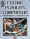 Future Player's Companion: Tomorrows' Foundation