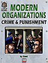 Modern Organizations: Crime and Punishment