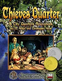 Thieves' Quarter: A City Quarters Sourcebook, Winner of Two ENnie Awards