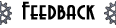 Feedback